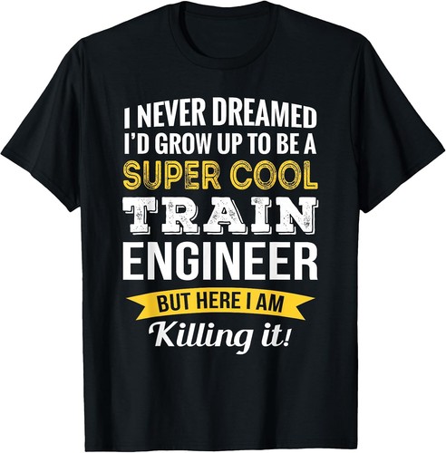 Train engineer tshirt gifts - tshirt,